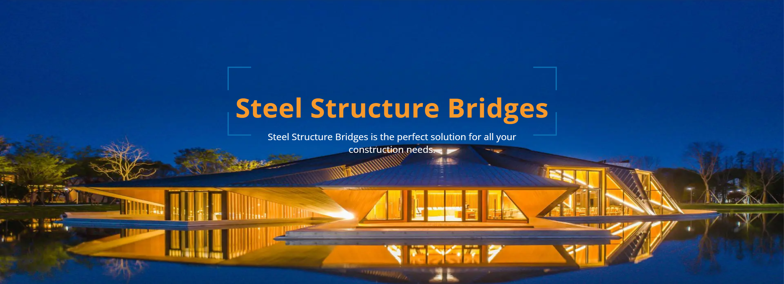 Steel Structure Bridges