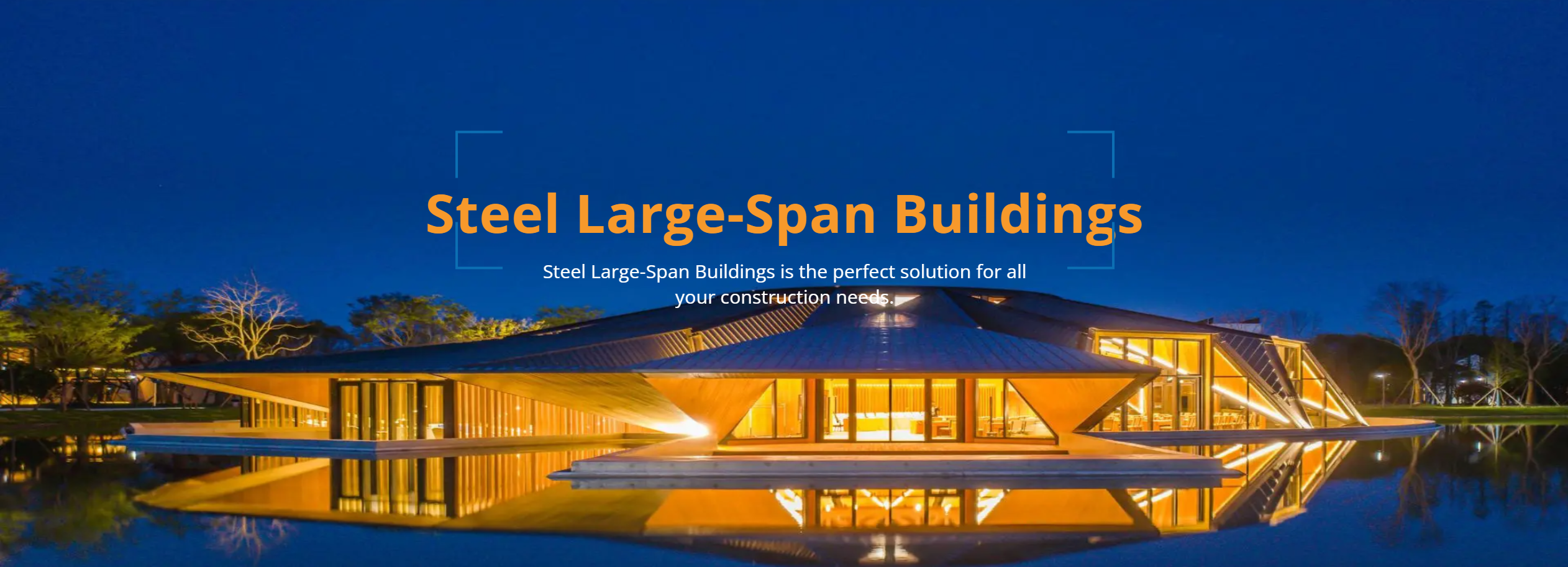 Steel Large-Span Buildings