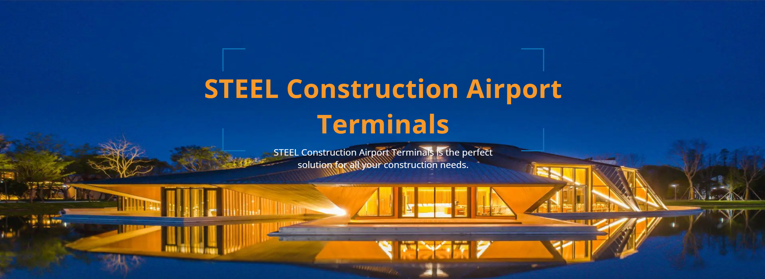 STEEL Construction Airport Terminals